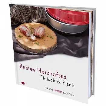 Bestes Herzhaftes Fleisch & Fisch - Rezepte für den Omnia-Backofen