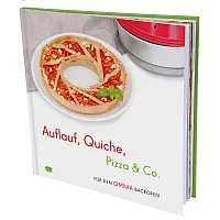 Auflauf, Quiche, Pizza & Co. - Rezepte für den Omnia-Backofen