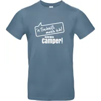 T-Shirt ''n Scheiß muss ich! Ich bin Camper!', Grau/Blau, Größe 3XL